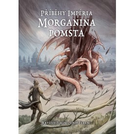 Příběhy Impéria: Morganina pomsta