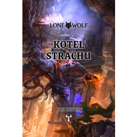 Lone Wolf: Kotel strachu (vázaná)