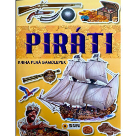 PIRÁTI - objevuj a nalepuj - kniha plná samolepek