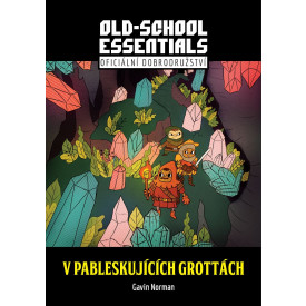 Old-School Essentials: V pableskujících grottách