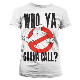 Dámské tričko Ghostbusters - Who Ya Gonna Call?