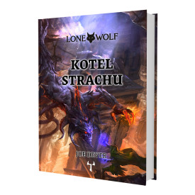 Lone Wolf: Kotel strachu (vázaná)