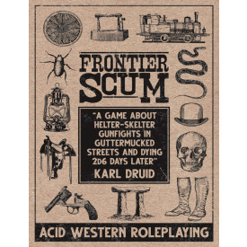 Frontier Scum - Core Rulebook